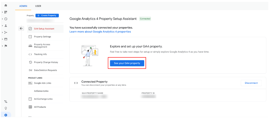 ‘See your GA4 property’ button enclosed in a red box on the last page of the GA4 property setup page.